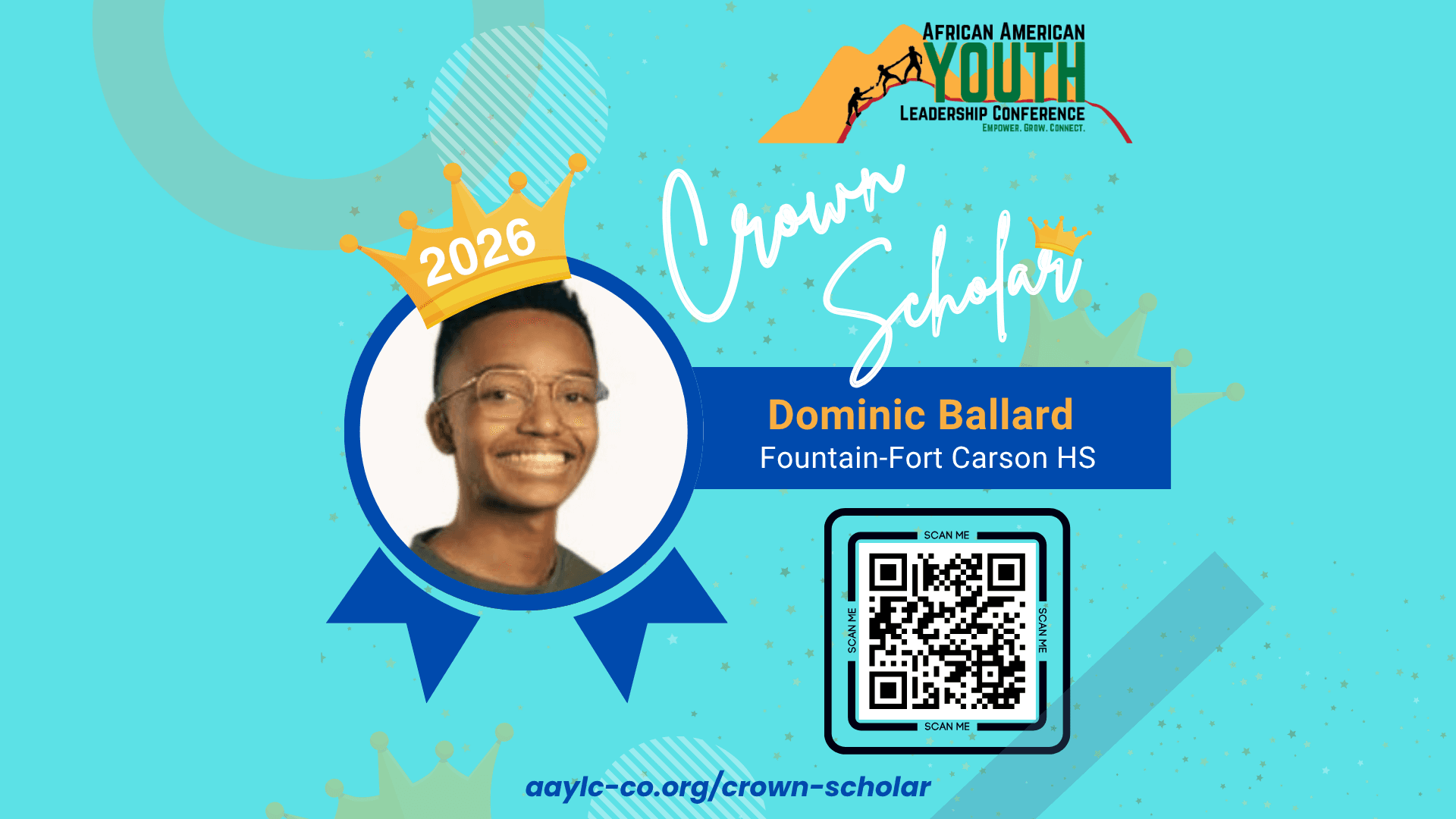 2026 Crown Scholar graphic: Dominic Ballard, Fountain-Fort Carson HS, with a gold crown and blue ribbon